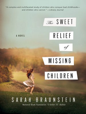 cover image of The Sweet Relief of Missing Children